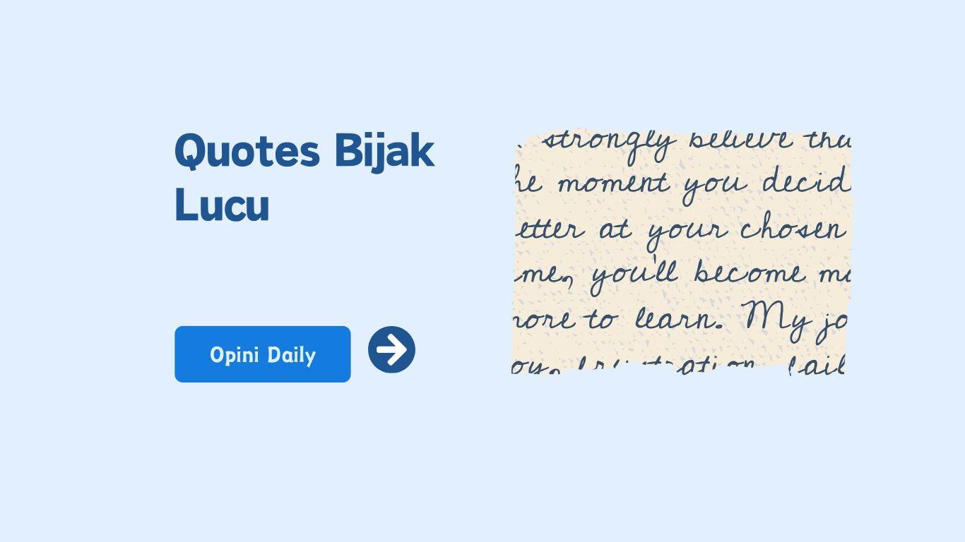 10 Quotes bijak lucu: senyum bijak untuk hari-harimu