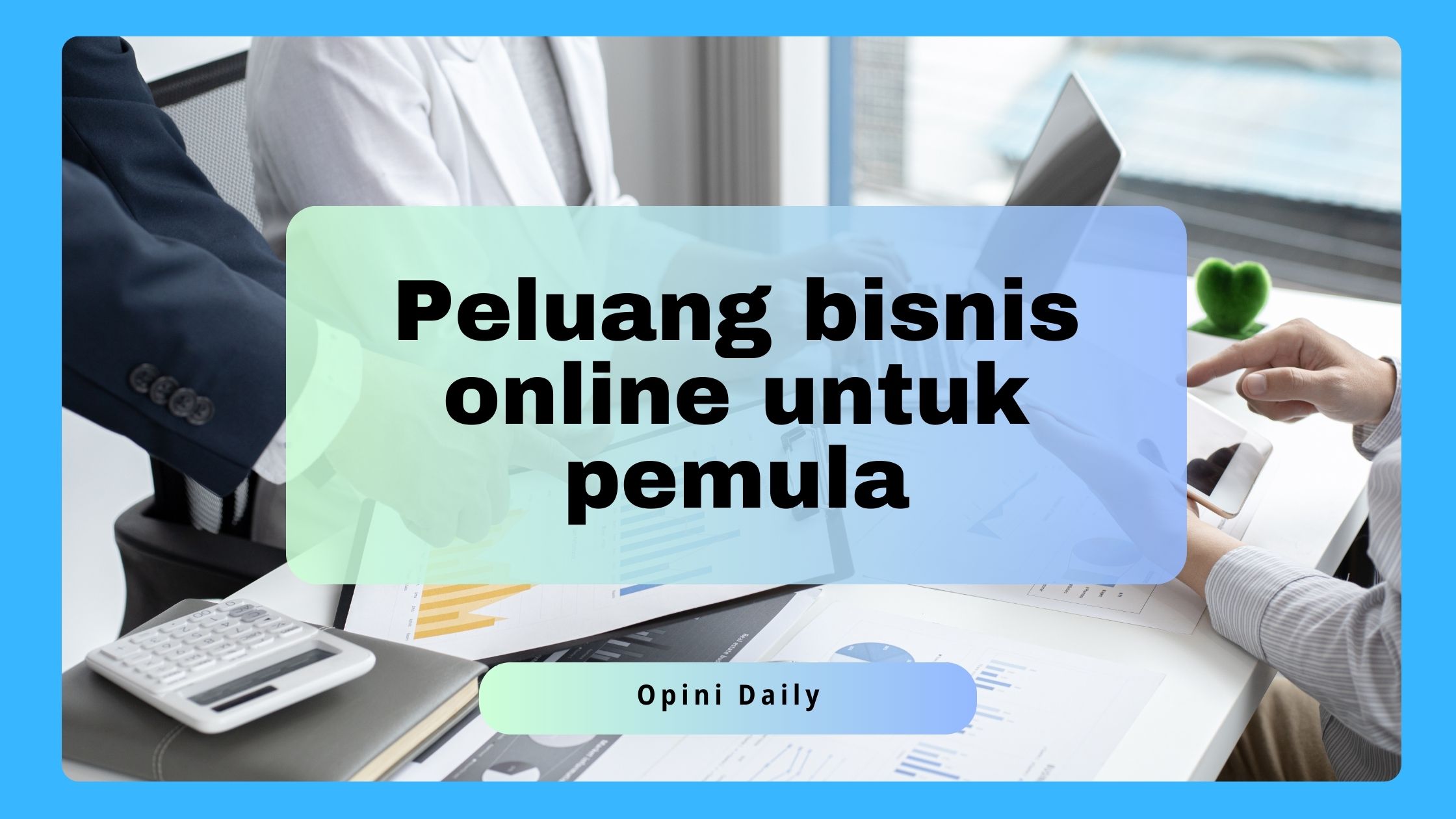 8 Peluang bisnis online untuk pemula