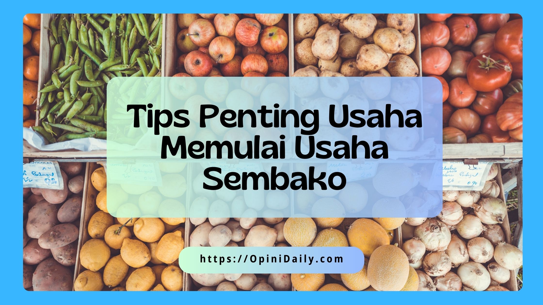 13 Tips Penting Usaha Memulai Usaha Sembako