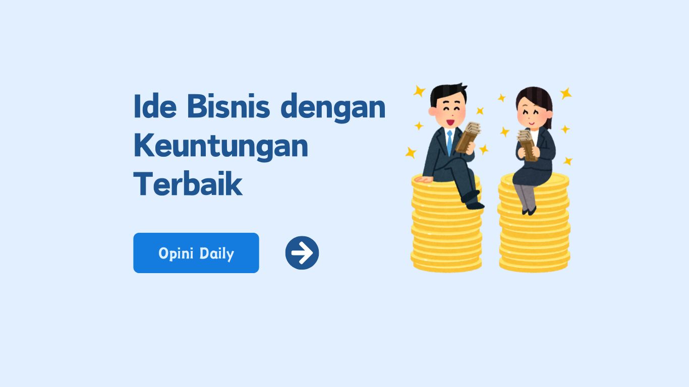 10 Ide Bisnis dengan Keuntungan Terbaik di Era Digital