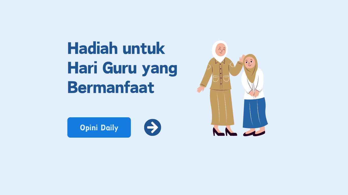 10 Hadiah untuk hari guru yang bermanfaat