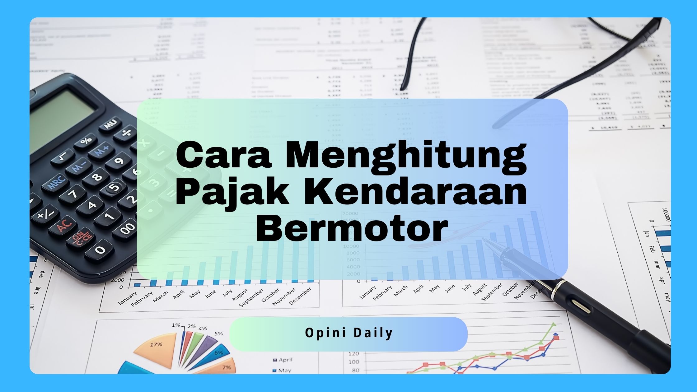 Cara Menghitung Pajak Kendaraan Bermotor untuk Pemula