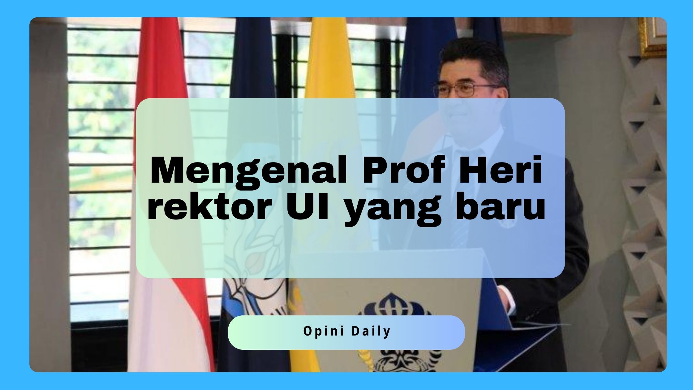 Prof Heri Rektor UI yang baru periode 2024-2029