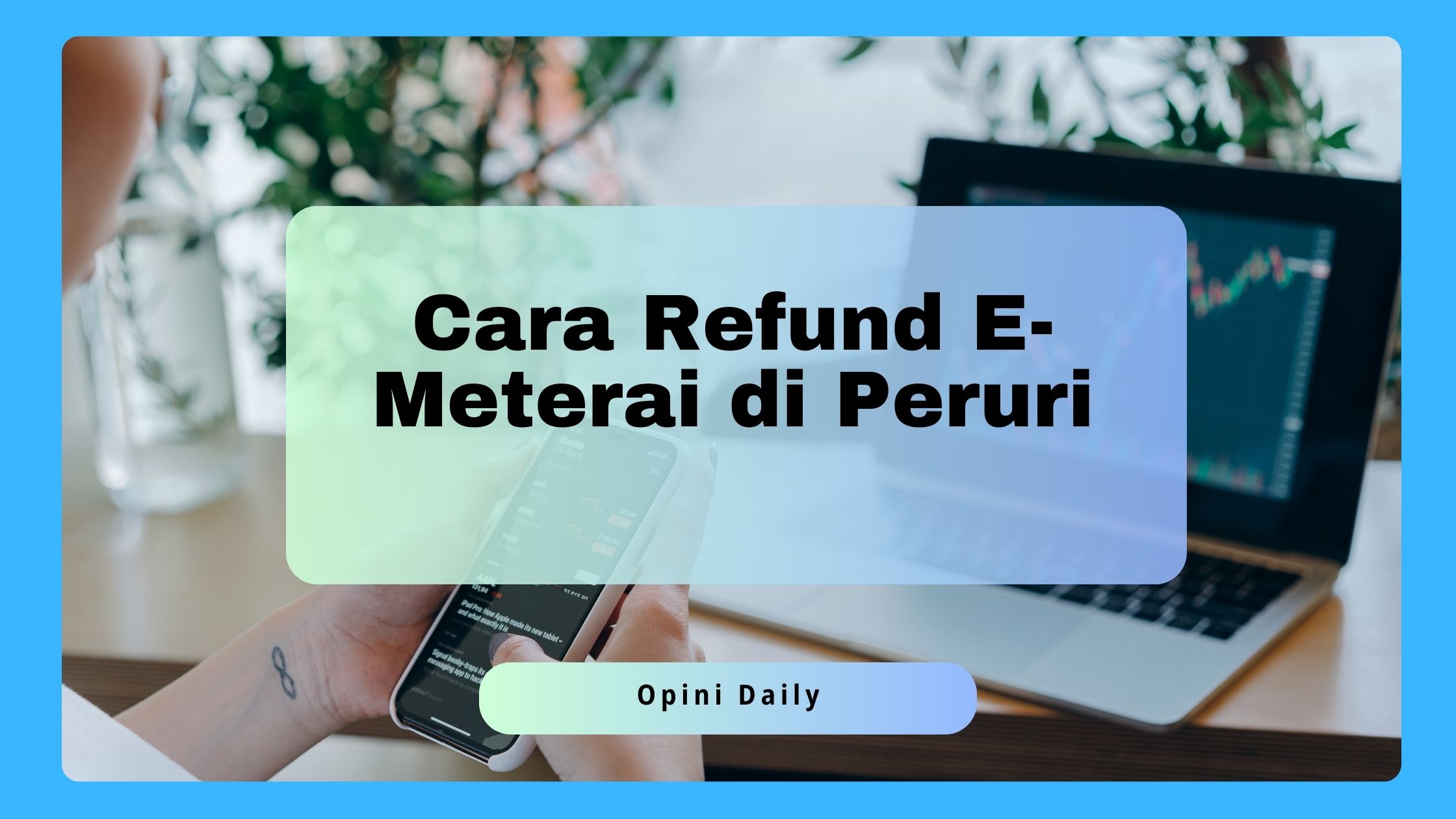 6 Cara Refund E-Meterai di Peruri Paling Mudah