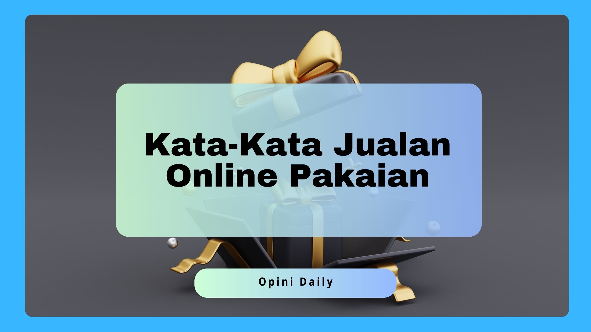 10 Kata-Kata Jualan Online Pakaian Paling Efektif